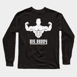 Big Daddy (Super Dad / Father / White) Long Sleeve T-Shirt